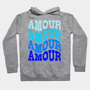 AMOUR- HAPPY VALENTINE Hoodie